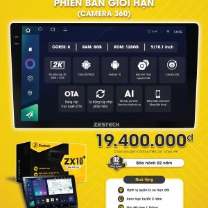 MÀN HÌNH ZESTECH ZX10 BẢN GIỚI HẠN